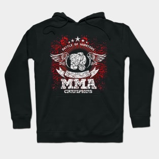 MMA Champion - battle of warriors Hoodie